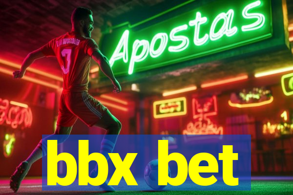 bbx bet